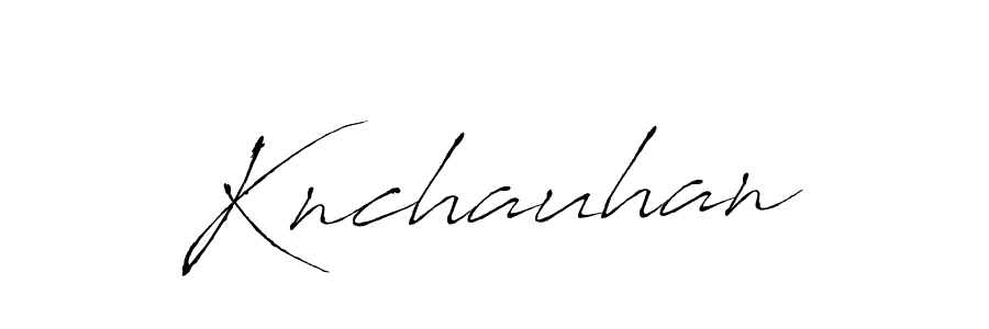 Design your own signature with our free online signature maker. With this signature software, you can create a handwritten (Antro_Vectra) signature for name Knchauhan. Knchauhan signature style 6 images and pictures png