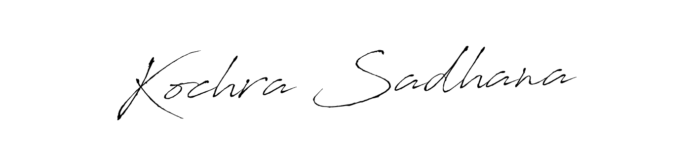 Design your own signature with our free online signature maker. With this signature software, you can create a handwritten (Antro_Vectra) signature for name Kochra Sadhana. Kochra Sadhana signature style 6 images and pictures png