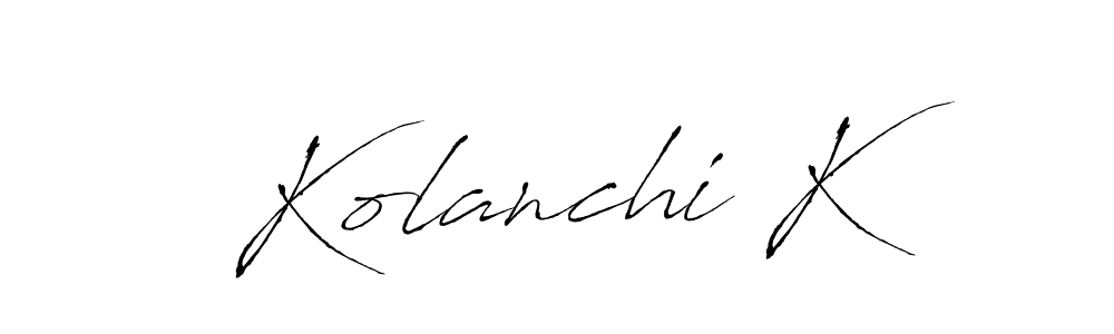 Create a beautiful signature design for name Kolanchi K. With this signature (Antro_Vectra) fonts, you can make a handwritten signature for free. Kolanchi K signature style 6 images and pictures png