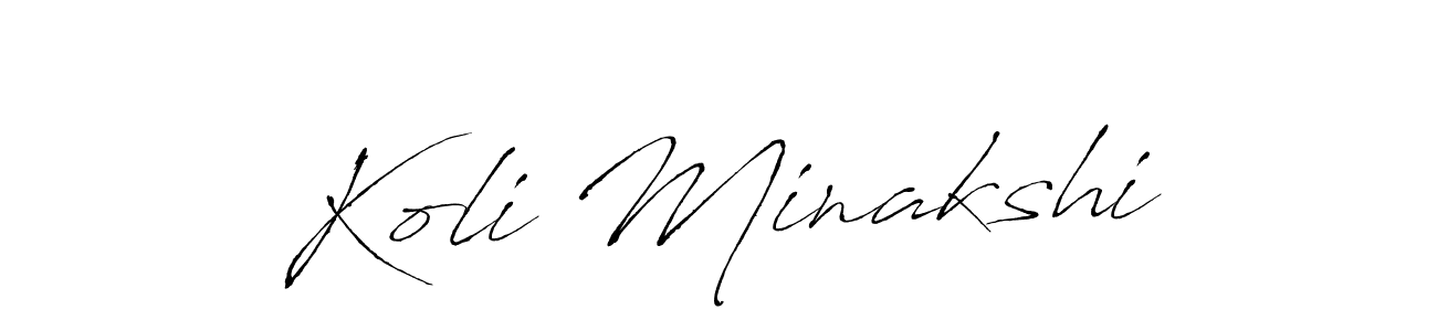 Design your own signature with our free online signature maker. With this signature software, you can create a handwritten (Antro_Vectra) signature for name Koli Minakshi. Koli Minakshi signature style 6 images and pictures png