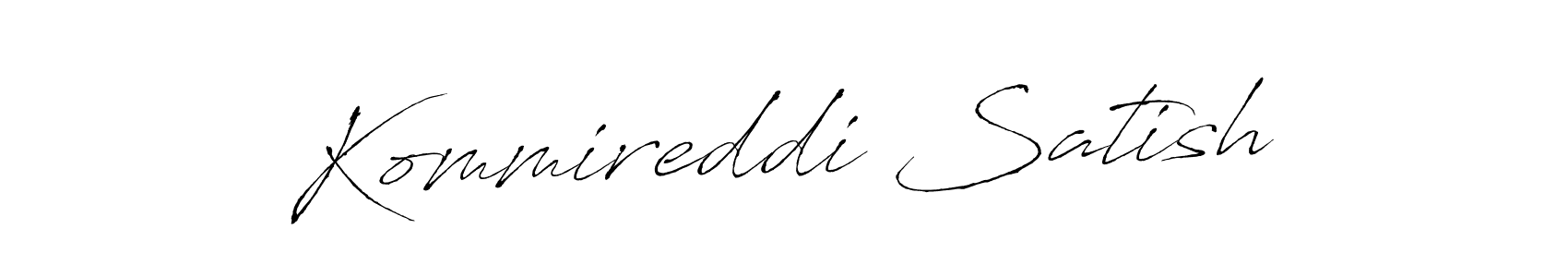 Make a beautiful signature design for name Kommireddi Satish. With this signature (Antro_Vectra) style, you can create a handwritten signature for free. Kommireddi Satish signature style 6 images and pictures png