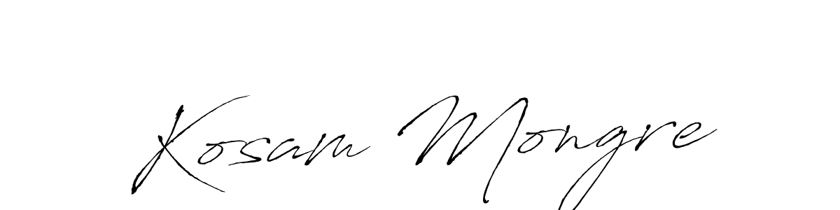 Make a beautiful signature design for name Kosam Mongre. With this signature (Antro_Vectra) style, you can create a handwritten signature for free. Kosam Mongre signature style 6 images and pictures png