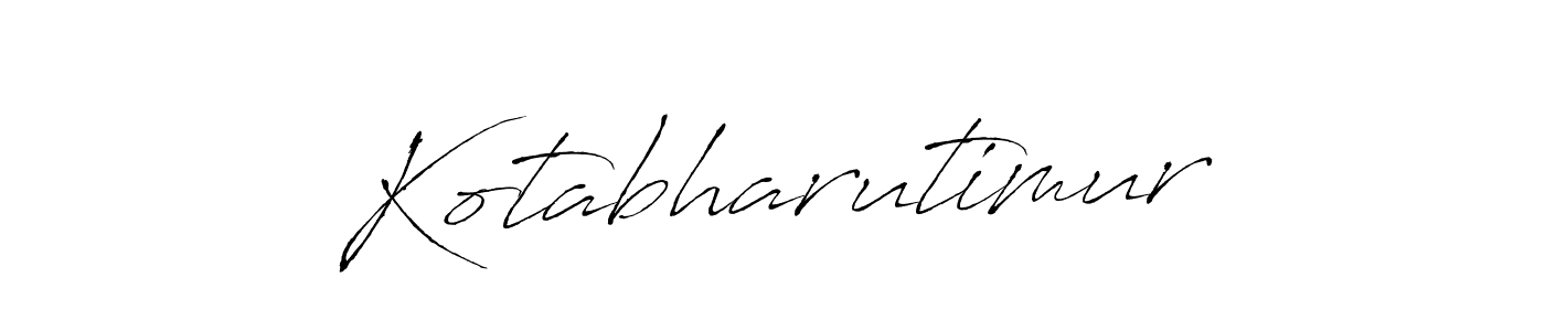 Also we have Kotabharutimur name is the best signature style. Create professional handwritten signature collection using Antro_Vectra autograph style. Kotabharutimur signature style 6 images and pictures png