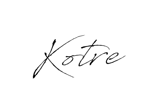 Design your own signature with our free online signature maker. With this signature software, you can create a handwritten (Antro_Vectra) signature for name Kotre. Kotre signature style 6 images and pictures png