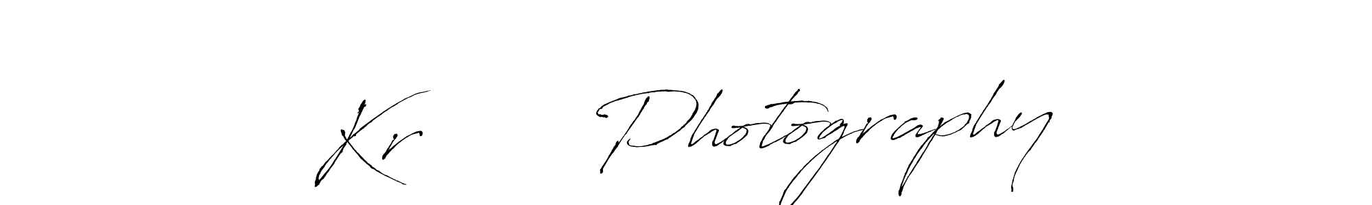 How to make Kr       Photography signature? Antro_Vectra is a professional autograph style. Create handwritten signature for Kr       Photography name. Kr       Photography signature style 6 images and pictures png