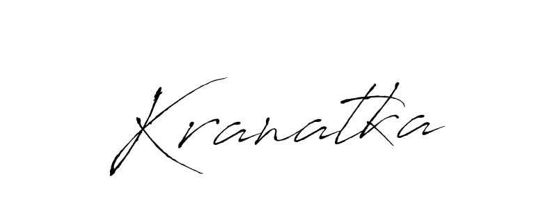 Design your own signature with our free online signature maker. With this signature software, you can create a handwritten (Antro_Vectra) signature for name Kranatka. Kranatka signature style 6 images and pictures png