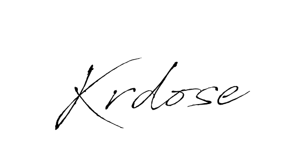 Also we have Krdose name is the best signature style. Create professional handwritten signature collection using Antro_Vectra autograph style. Krdose signature style 6 images and pictures png