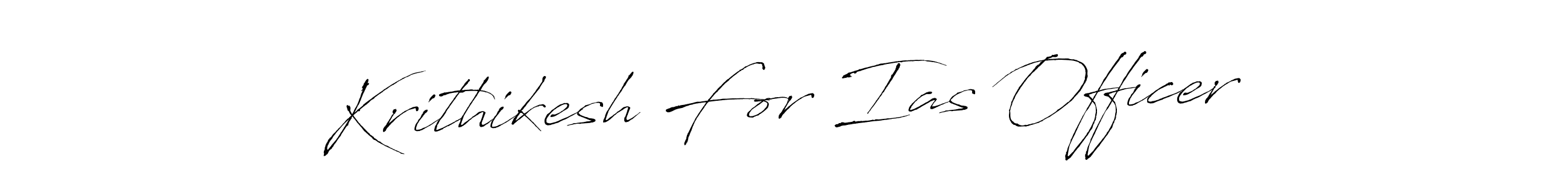 Design your own signature with our free online signature maker. With this signature software, you can create a handwritten (Antro_Vectra) signature for name Krithikesh For Ias Officer. Krithikesh For Ias Officer signature style 6 images and pictures png