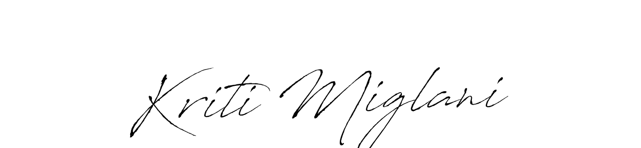 Design your own signature with our free online signature maker. With this signature software, you can create a handwritten (Antro_Vectra) signature for name Kriti Miglani. Kriti Miglani signature style 6 images and pictures png