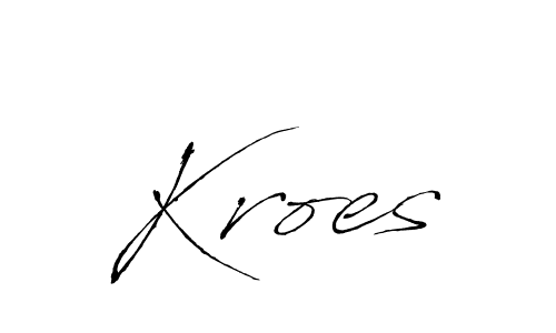 Create a beautiful signature design for name Kroes. With this signature (Antro_Vectra) fonts, you can make a handwritten signature for free. Kroes signature style 6 images and pictures png