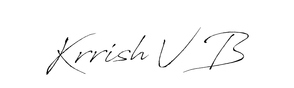 Make a short Krrish V B signature style. Manage your documents anywhere anytime using Antro_Vectra. Create and add eSignatures, submit forms, share and send files easily. Krrish V B signature style 6 images and pictures png