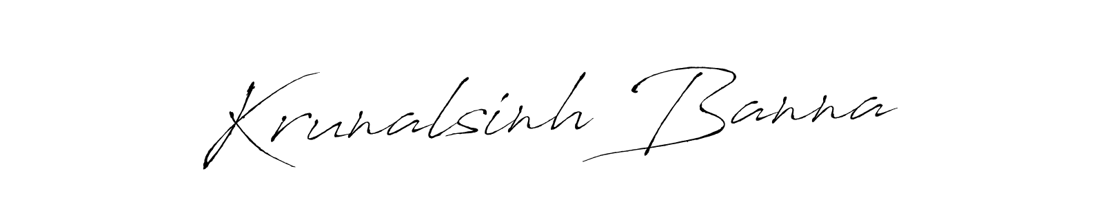 Make a beautiful signature design for name Krunalsinh Banna. With this signature (Antro_Vectra) style, you can create a handwritten signature for free. Krunalsinh Banna signature style 6 images and pictures png