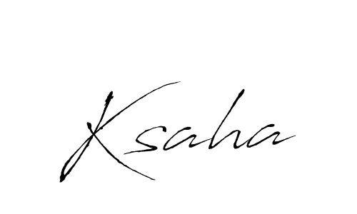 Design your own signature with our free online signature maker. With this signature software, you can create a handwritten (Antro_Vectra) signature for name Ksaha. Ksaha signature style 6 images and pictures png