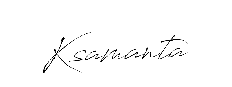 How to make Ksamanta signature? Antro_Vectra is a professional autograph style. Create handwritten signature for Ksamanta name. Ksamanta signature style 6 images and pictures png