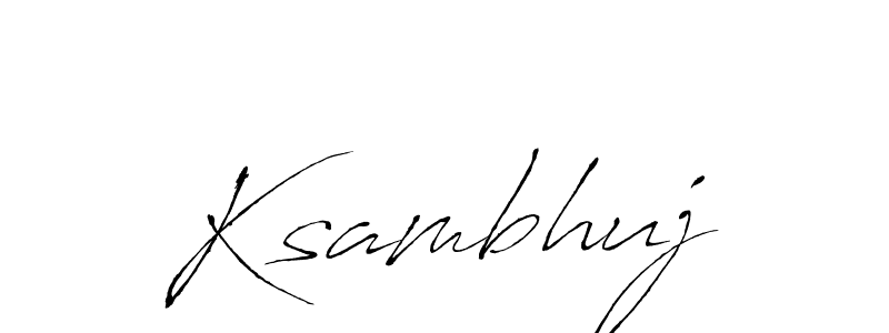 Ksambhuj stylish signature style. Best Handwritten Sign (Antro_Vectra) for my name. Handwritten Signature Collection Ideas for my name Ksambhuj. Ksambhuj signature style 6 images and pictures png