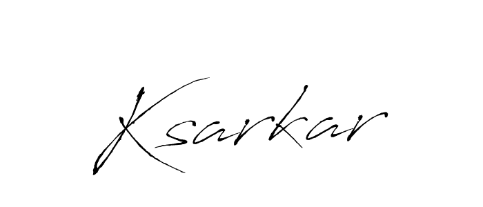 How to make Ksarkar signature? Antro_Vectra is a professional autograph style. Create handwritten signature for Ksarkar name. Ksarkar signature style 6 images and pictures png