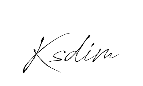 Ksdim stylish signature style. Best Handwritten Sign (Antro_Vectra) for my name. Handwritten Signature Collection Ideas for my name Ksdim. Ksdim signature style 6 images and pictures png