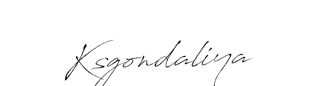 Make a beautiful signature design for name Ksgondaliya. With this signature (Antro_Vectra) style, you can create a handwritten signature for free. Ksgondaliya signature style 6 images and pictures png