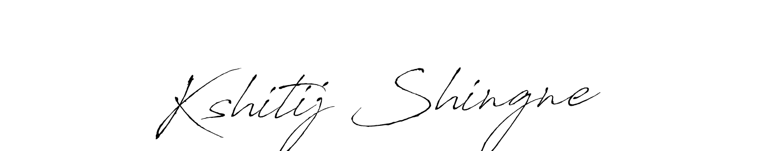 Create a beautiful signature design for name Kshitij Shingne. With this signature (Antro_Vectra) fonts, you can make a handwritten signature for free. Kshitij Shingne signature style 6 images and pictures png