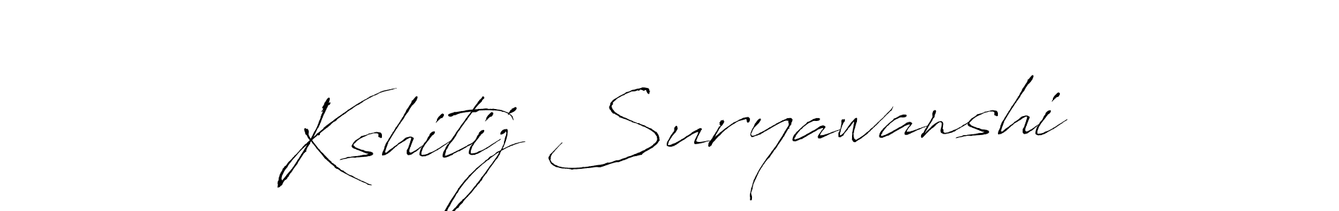 How to make Kshitij Suryawanshi signature? Antro_Vectra is a professional autograph style. Create handwritten signature for Kshitij Suryawanshi name. Kshitij Suryawanshi signature style 6 images and pictures png