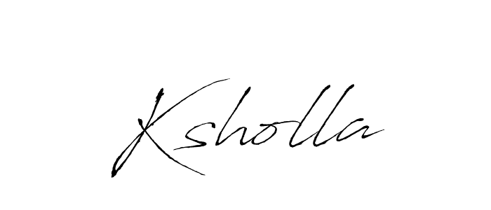 Use a signature maker to create a handwritten signature online. With this signature software, you can design (Antro_Vectra) your own signature for name Ksholla. Ksholla signature style 6 images and pictures png
