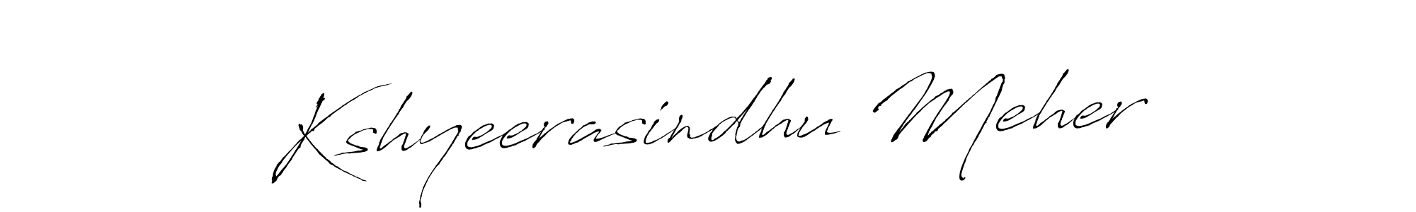 It looks lik you need a new signature style for name Kshyeerasindhu Meher. Design unique handwritten (Antro_Vectra) signature with our free signature maker in just a few clicks. Kshyeerasindhu Meher signature style 6 images and pictures png