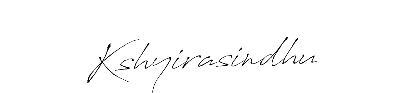 Design your own signature with our free online signature maker. With this signature software, you can create a handwritten (Antro_Vectra) signature for name Kshyirasindhu. Kshyirasindhu signature style 6 images and pictures png