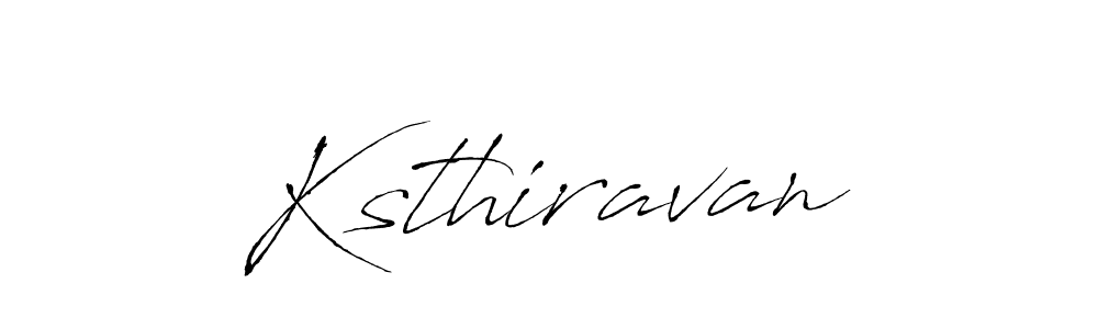 Ksthiravan stylish signature style. Best Handwritten Sign (Antro_Vectra) for my name. Handwritten Signature Collection Ideas for my name Ksthiravan. Ksthiravan signature style 6 images and pictures png