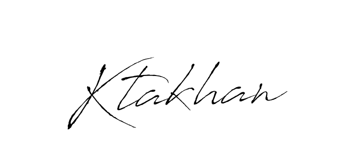 Also we have Ktakhan name is the best signature style. Create professional handwritten signature collection using Antro_Vectra autograph style. Ktakhan signature style 6 images and pictures png