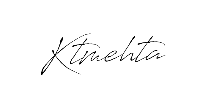 Also we have Ktmehta name is the best signature style. Create professional handwritten signature collection using Antro_Vectra autograph style. Ktmehta signature style 6 images and pictures png