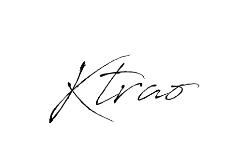It looks lik you need a new signature style for name Ktrao. Design unique handwritten (Antro_Vectra) signature with our free signature maker in just a few clicks. Ktrao signature style 6 images and pictures png
