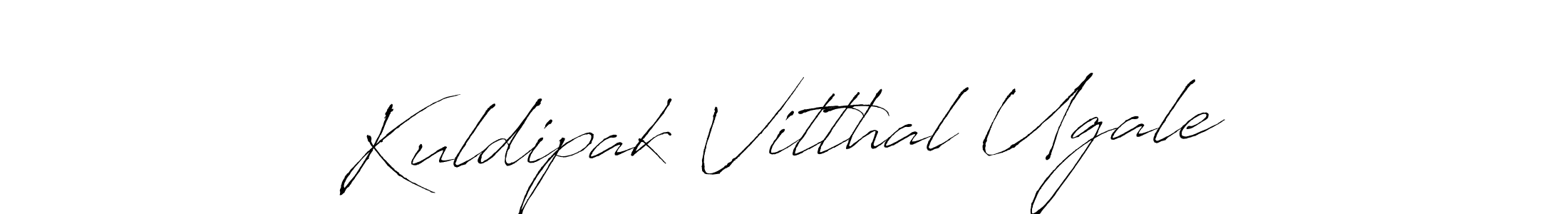 How to make Kuldipak Vitthal Ugale signature? Antro_Vectra is a professional autograph style. Create handwritten signature for Kuldipak Vitthal Ugale name. Kuldipak Vitthal Ugale signature style 6 images and pictures png