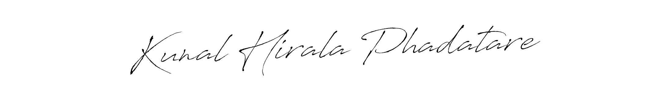 This is the best signature style for the Kunal Hirala Phadatare name. Also you like these signature font (Antro_Vectra). Mix name signature. Kunal Hirala Phadatare signature style 6 images and pictures png