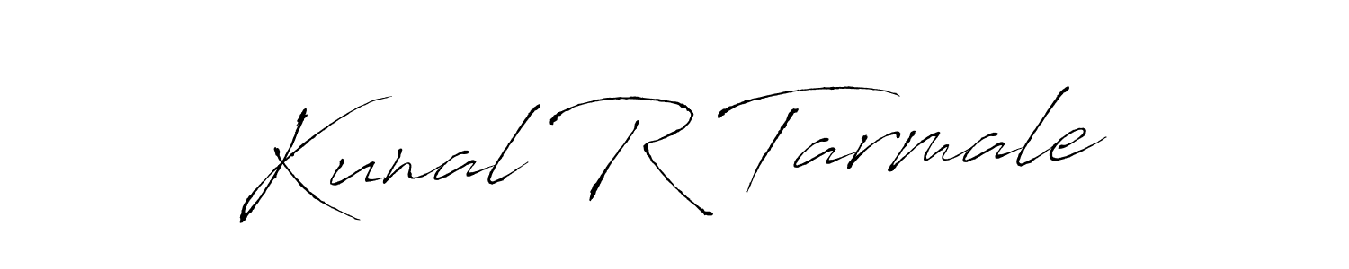 Kunal R Tarmale stylish signature style. Best Handwritten Sign (Antro_Vectra) for my name. Handwritten Signature Collection Ideas for my name Kunal R Tarmale. Kunal R Tarmale signature style 6 images and pictures png