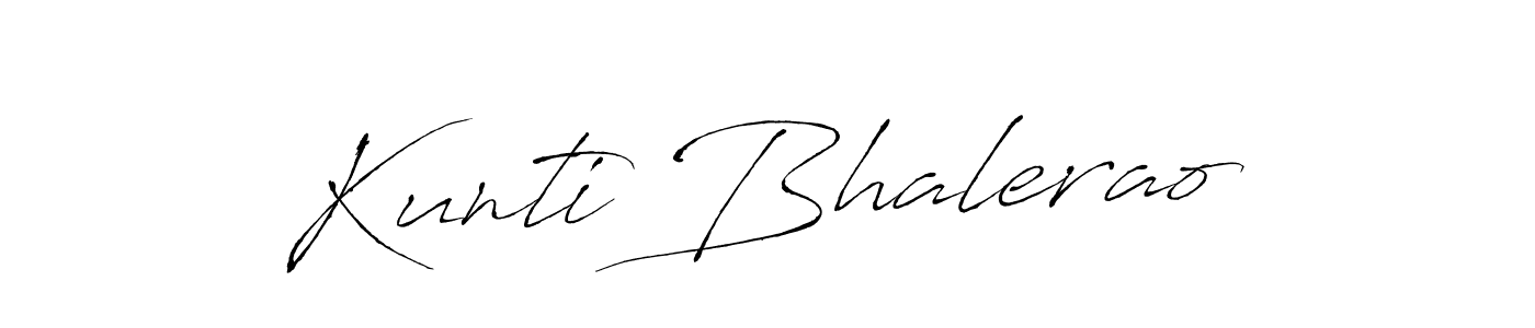 Create a beautiful signature design for name Kunti Bhalerao. With this signature (Antro_Vectra) fonts, you can make a handwritten signature for free. Kunti Bhalerao signature style 6 images and pictures png