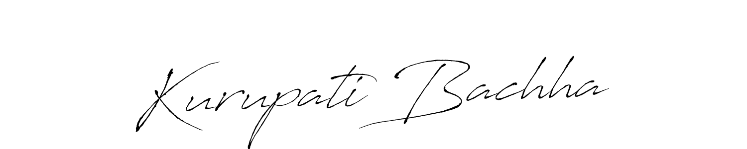 It looks lik you need a new signature style for name Kurupati Bachha. Design unique handwritten (Antro_Vectra) signature with our free signature maker in just a few clicks. Kurupati Bachha signature style 6 images and pictures png