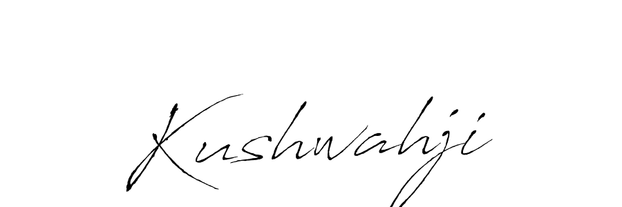 Kushwahji stylish signature style. Best Handwritten Sign (Antro_Vectra) for my name. Handwritten Signature Collection Ideas for my name Kushwahji. Kushwahji signature style 6 images and pictures png