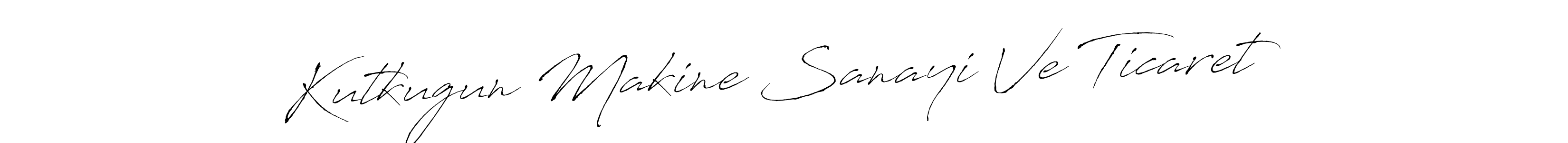 Make a beautiful signature design for name Kutkugun Makine Sanayi Ve Ticaret. With this signature (Antro_Vectra) style, you can create a handwritten signature for free. Kutkugun Makine Sanayi Ve Ticaret signature style 6 images and pictures png