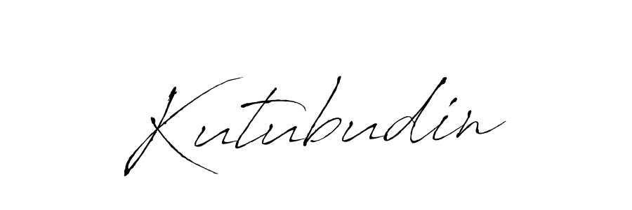 Make a beautiful signature design for name Kutubudin. With this signature (Antro_Vectra) style, you can create a handwritten signature for free. Kutubudin signature style 6 images and pictures png
