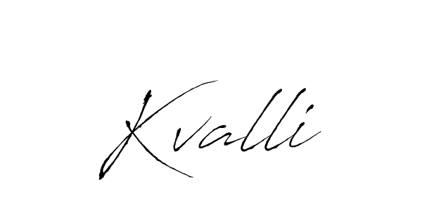 Design your own signature with our free online signature maker. With this signature software, you can create a handwritten (Antro_Vectra) signature for name Kvalli. Kvalli signature style 6 images and pictures png