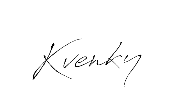 Make a beautiful signature design for name Kvenky. With this signature (Antro_Vectra) style, you can create a handwritten signature for free. Kvenky signature style 6 images and pictures png