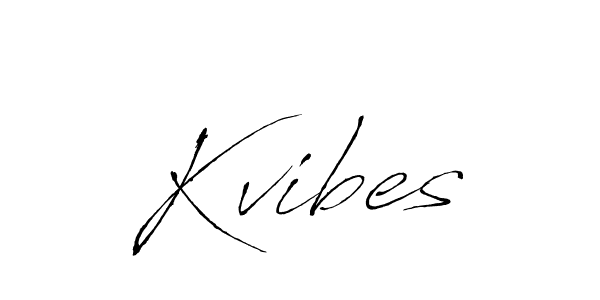 You should practise on your own different ways (Antro_Vectra) to write your name (Kvibes) in signature. don't let someone else do it for you. Kvibes signature style 6 images and pictures png