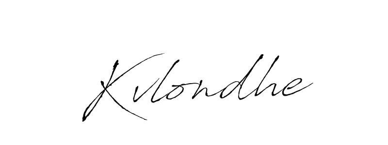 It looks lik you need a new signature style for name Kvlondhe. Design unique handwritten (Antro_Vectra) signature with our free signature maker in just a few clicks. Kvlondhe signature style 6 images and pictures png