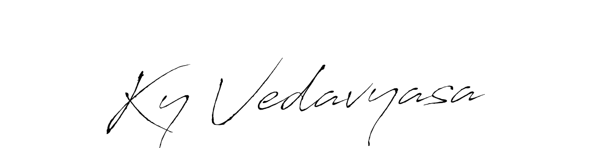 It looks lik you need a new signature style for name Ky Vedavyasa. Design unique handwritten (Antro_Vectra) signature with our free signature maker in just a few clicks. Ky Vedavyasa signature style 6 images and pictures png