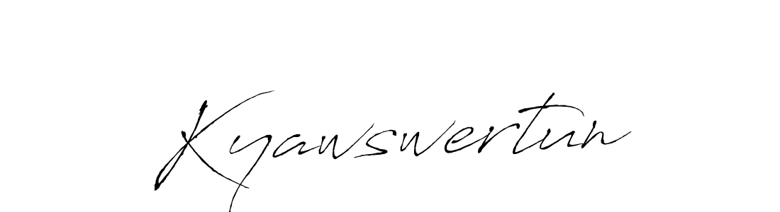 You should practise on your own different ways (Antro_Vectra) to write your name (Kyawswertun) in signature. don't let someone else do it for you. Kyawswertun signature style 6 images and pictures png