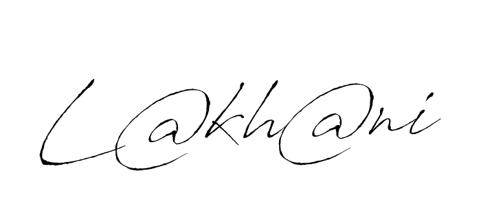 Make a beautiful signature design for name L@kh@ni. With this signature (Antro_Vectra) style, you can create a handwritten signature for free. L@kh@ni signature style 6 images and pictures png