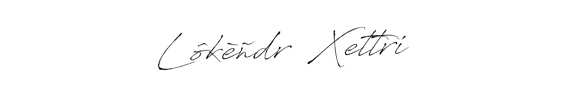 Similarly Antro_Vectra is the best handwritten signature design. Signature creator online .You can use it as an online autograph creator for name Lôkèñdrā Xettri. Lôkèñdrā Xettri signature style 6 images and pictures png