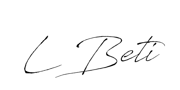 Design your own signature with our free online signature maker. With this signature software, you can create a handwritten (Antro_Vectra) signature for name L Beti. L Beti signature style 6 images and pictures png