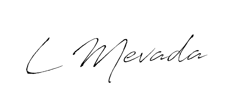 Make a short L Mevada signature style. Manage your documents anywhere anytime using Antro_Vectra. Create and add eSignatures, submit forms, share and send files easily. L Mevada signature style 6 images and pictures png