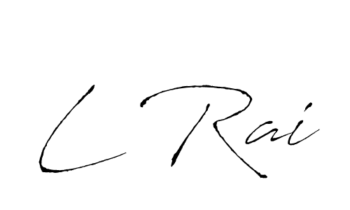 It looks lik you need a new signature style for name L Rai. Design unique handwritten (Antro_Vectra) signature with our free signature maker in just a few clicks. L Rai signature style 6 images and pictures png